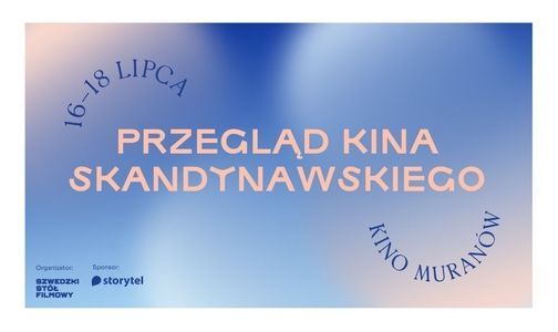 Startuje pierwszy przegląd kina skandynawskiego w Muranowie