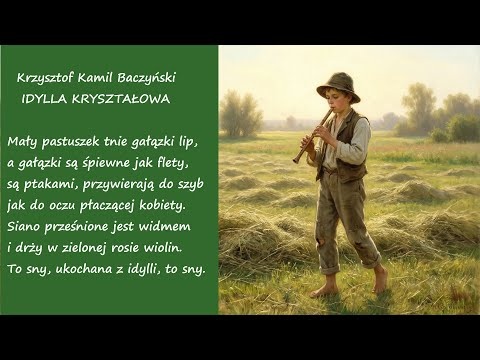Idylla Kryształowa Krzysztof Kamil Baczyński Poezja Wiersz