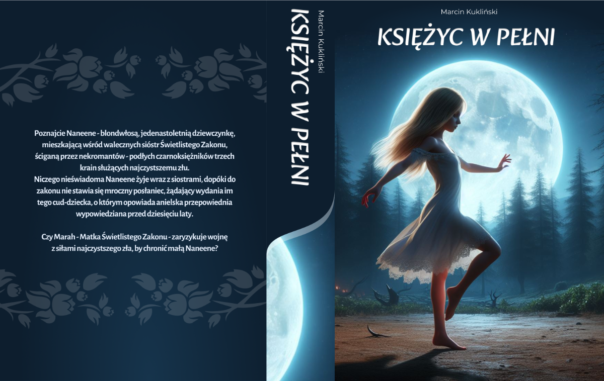 Księżyc w pełni - historia anielskiej przepowiedni
