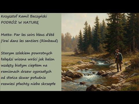 Podróż w Naturę Krzysztof Kamil Baczyński Poezje Wiersze