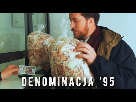 Denominacja '95 | HISTORIE