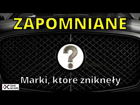Samochodowe marki, o których NIKT już nie pamięta