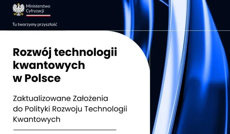 Polska przygotowuje się na erę technologii kwantowych