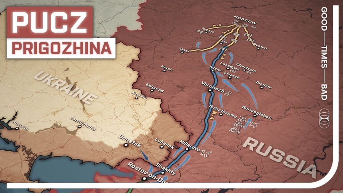 Rebelia Prigozhina. Anarchia w Rosji -  Good Times Bad Times Polska