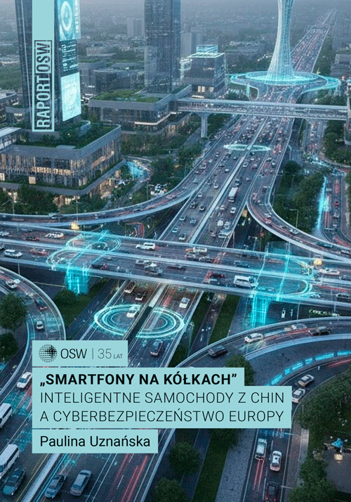 „Smartfony na kółkach”. Inteligentne samochody z Chin a cyberbezpieczeństwo Europy