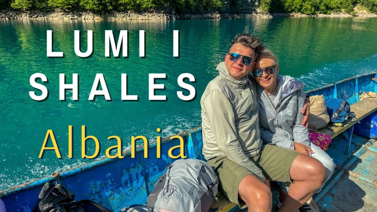 Dlaczego lepiej odwiedzić jezioro Koman i rzekę Shala w Albanii poza sezonem?