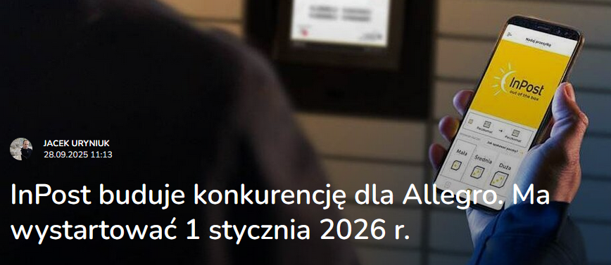 InPost buduje konkurencję dla Allegro. Ma wystartować 1 stycznia 2026 r.
