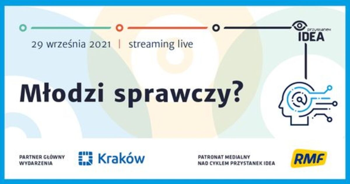​Przystanek IDEA - Młodzi sprawczy?