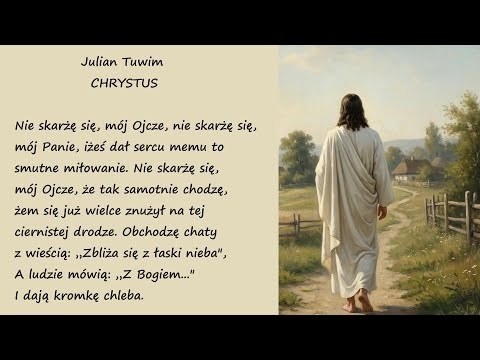Chrystus Julian Tuwim Poezje Wiersze | Poezja Dla Duszy