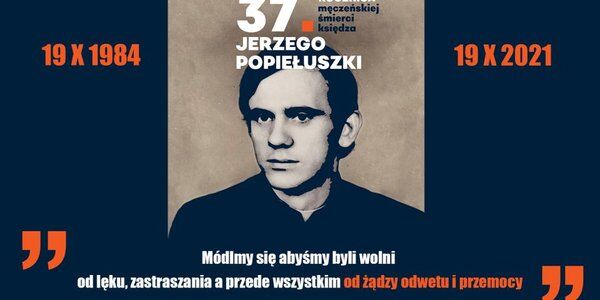 Rocznica śmierci ks. Popiełuszki