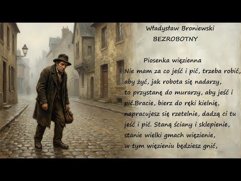 Bezrobotny Władysław Broniewski Poezje Wiersze | Poezja Dla Duszy