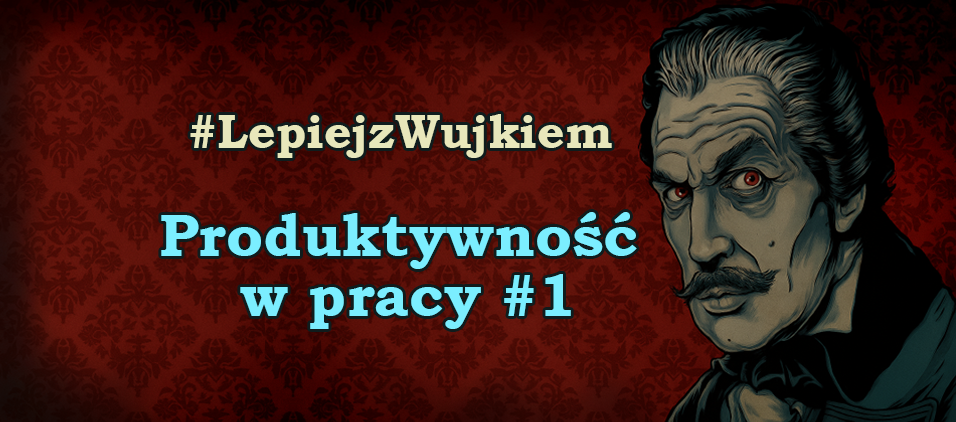 Produktywność w pracy #1