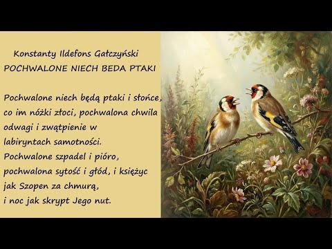 Pochwalone Niech Będą Ptaki Konstanty Ildefons Gałczyński Poezja Wiersz