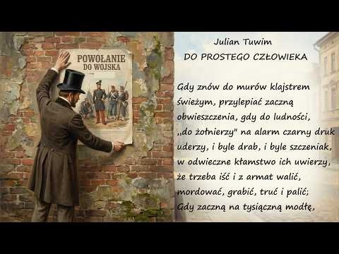 Do Prostego Człowieka Julian Tuwim Poezje Wiersze | Poezja Dla Duszy
