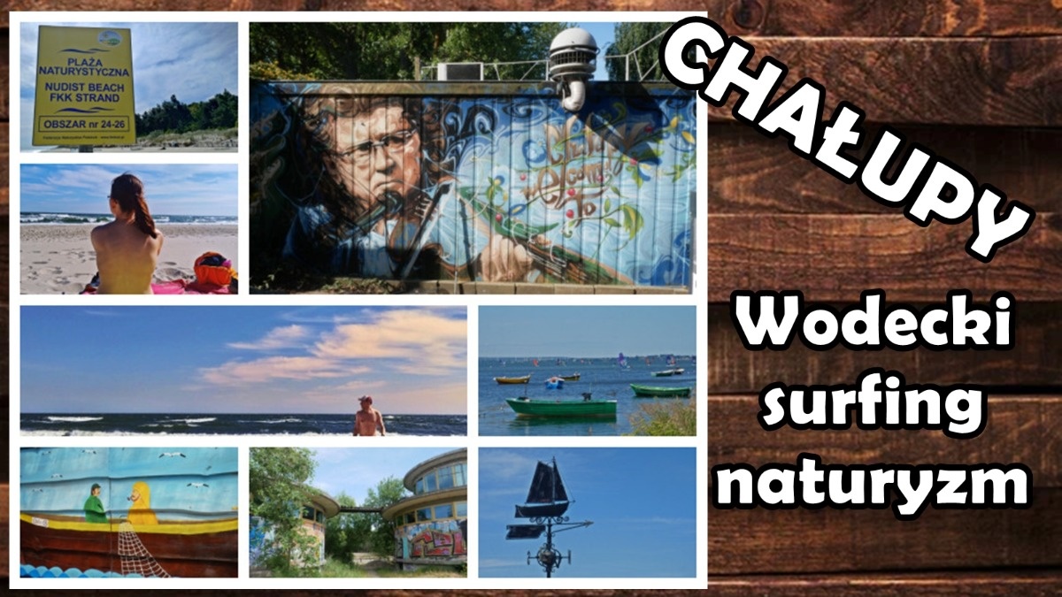 Odwiedziliśmy plażę naturystów w Chałupach. Czy rzeczywiście jest tak, jak śpiewał Wodecki?
