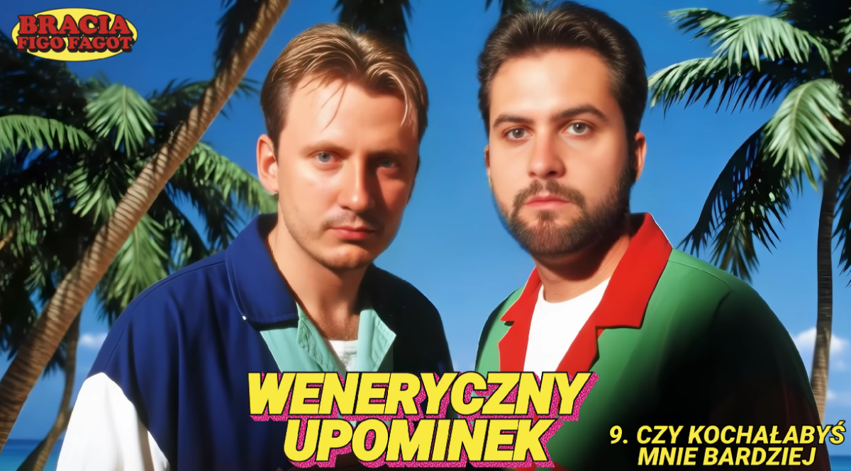 BRACIA FIGO FAGOT - CZY KOCHAŁABYŚ MNIE BARDZIEJ [OFFICIAL AUDIO]