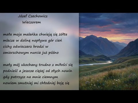 Wieczorem Józef Czechowicz Poezja Wiersz