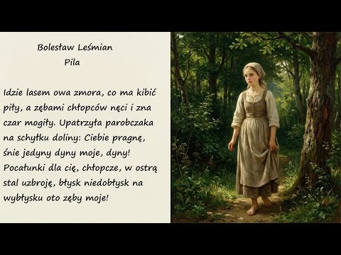 Piła Bolesław Leśmian Poezje Wiersze | Poezja Dla Duszy