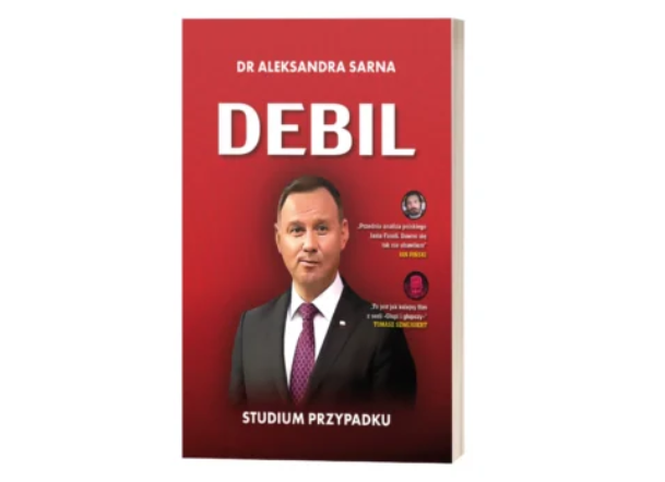 Książka o Andrzeju Dudzie "Debil. Studium przypadku" wycofana z EMPiK