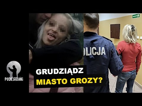 Czy Grudziądz wyrasta na miasto grozy?