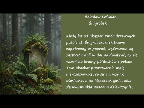Śnigrobek Bolesław Leśmian Poezje Wiersze | Poezja Dla Duszy