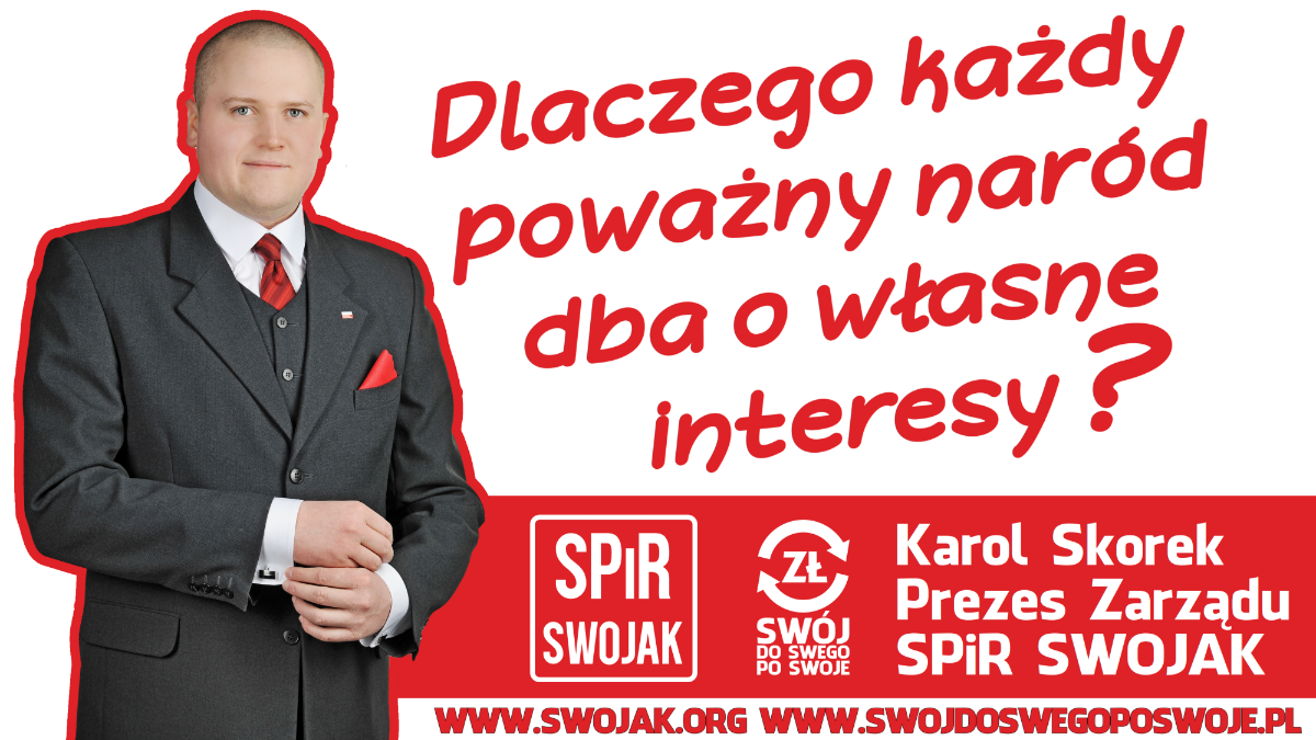 Dlaczego każdy poważny naród dba o własne interesy?