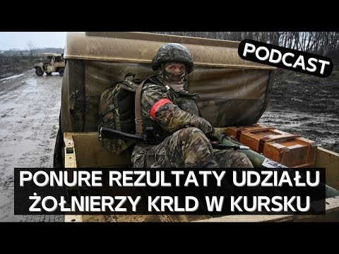 20% strat i taktyka rodem z czasów I wojny światowej. Żołnierze KRLD w obwodzie kurskim [PODCAST]