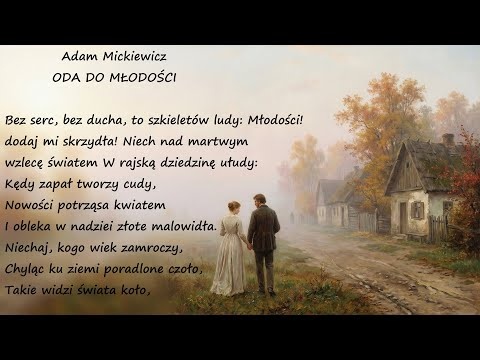Oda Do Młodości Adam Mickiewicz Poezja Wiersz