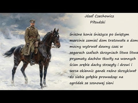 Piłsudski Józef Czechowicz Poezje Wiersze | Poezja Dla Duszy