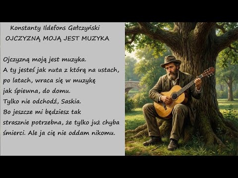 Ojczyzną Moją Jest Muzyka Konstanty Ildefons Gałczyński Poezja Wiersz