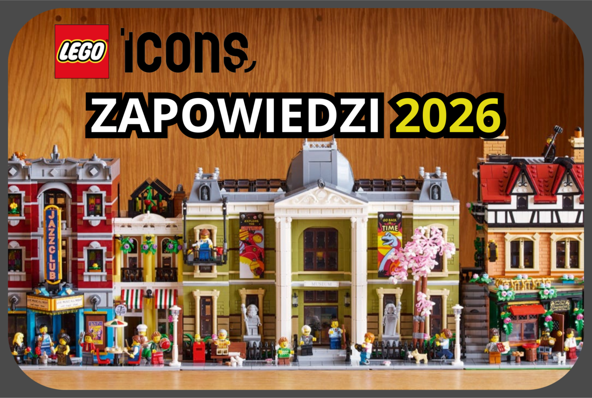 Zapowiedzi serii LEGO® Icons na 2026 rok.