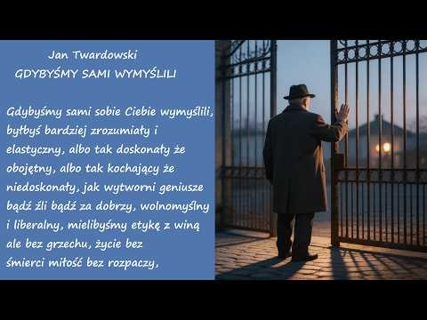 Gdybyśmy Sami Wymyślili Jan Twardowski Poezje Wiersze | Poezja Dla Duszy