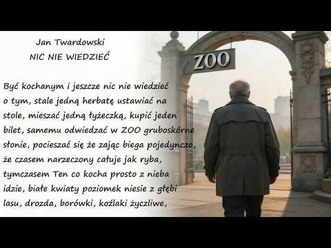 Nic Nie Wiedzieć Jan Twardowski Poezje Wiersze | Poezja Dla Duszy