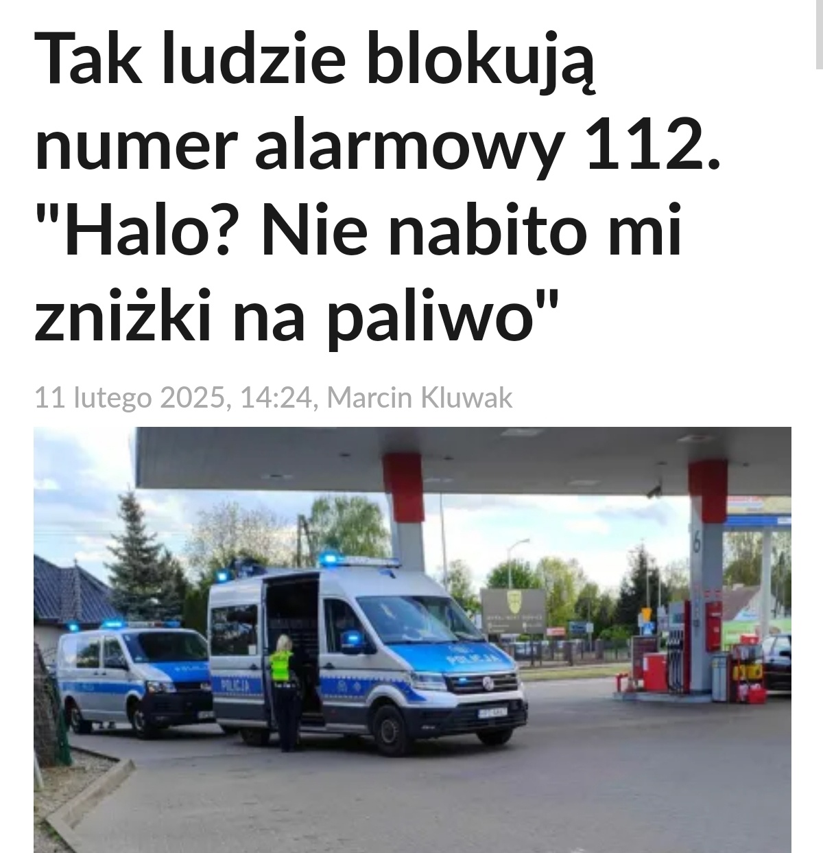 Tak ludzie blokują numer alarmowy 112. Halo? Nie nabito mi zniżki na paliwo
