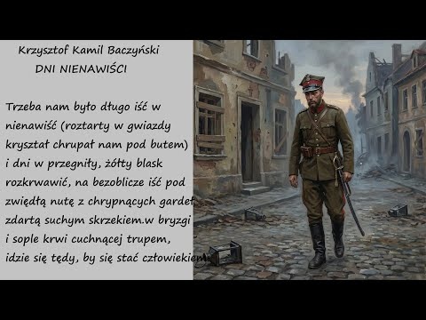 Dni Nienawiści Krzysztof Kamil Baczyński Poezje Wiersze