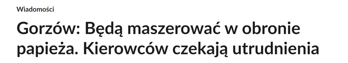 Gorzów: Będą maszerować w obronie papieża. Kierowców czekają utrudnienia