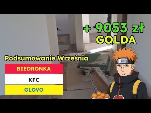 Podsumowanie Września - Biedronka KFC GLOVO, CS 1.6 Naruto Mode, Układanie paneli podłogowych