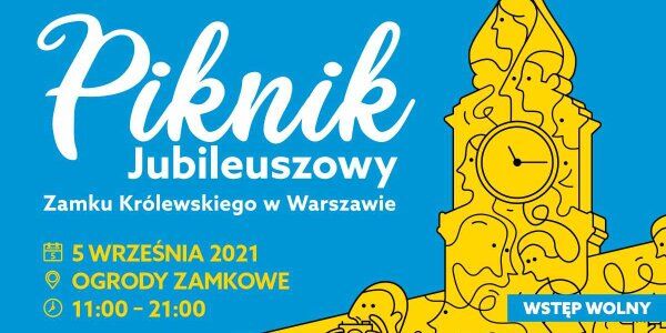 Zamek Królewski: Piknik Jubileuszowy i Chopin w salonach