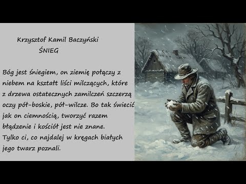 Śnieg Krzysztof Kamil Baczyński Poezje Wiersze