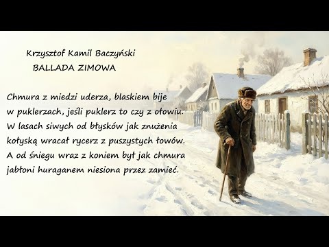 Ballada Zimowa Krzysztof Kamil Baczyński Poezja Wiersz