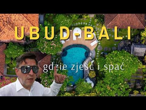 Najlepsze miejscówki w Ubud na BALI na jedzenie i spanie