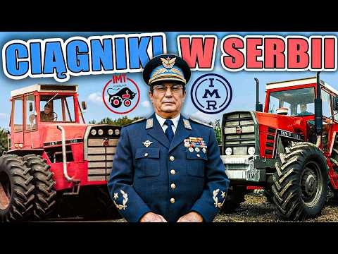 Josip Broz Tito i jego ciągniki - Traktory w Jugosławii: SERBIA