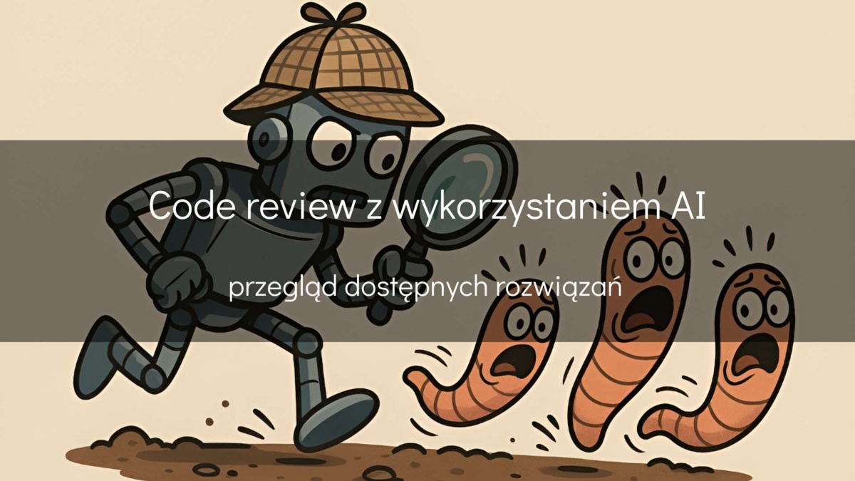 Code review z wykorzystaniem asystentów AI - devszczepaniak.pl