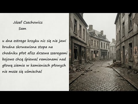 Sam Józef Czechowicz Poezja Wiersz