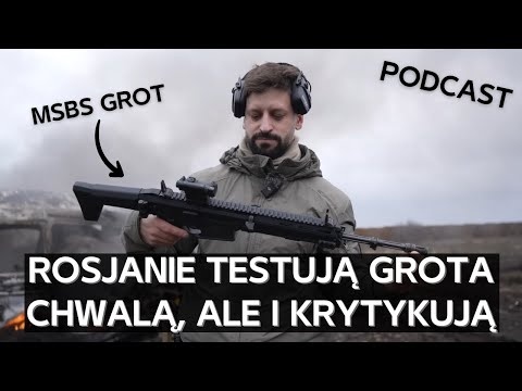 MSBS Grot trafił w ręce Rosjan, którzy postanowili go przetestować i ocenić [PODCAST]