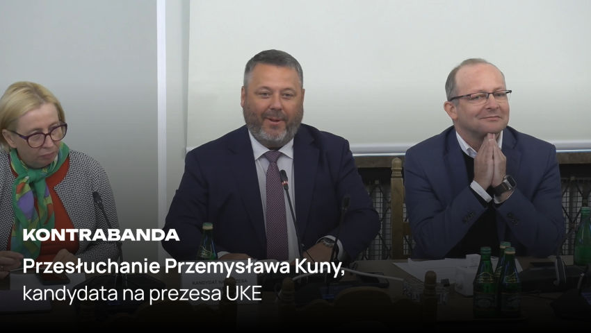 Przesłuchanie Przemysława Kuny, kandydata na prezesa Urzędu Komunikacji Elektronicznej (24/09/2025, godz. 14.00)