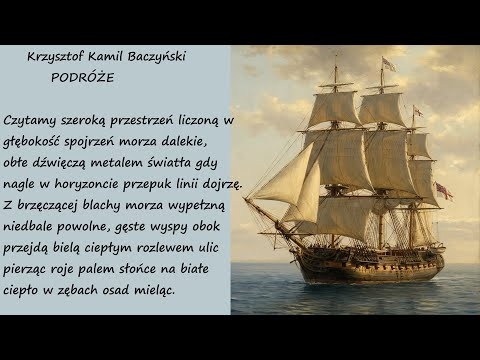 Podróże Krzysztof Kamil Baczyński Poezja Wiersz