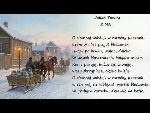 Zima Julian Tuwim Poezje Wiersze | Poezja Dla Duszy