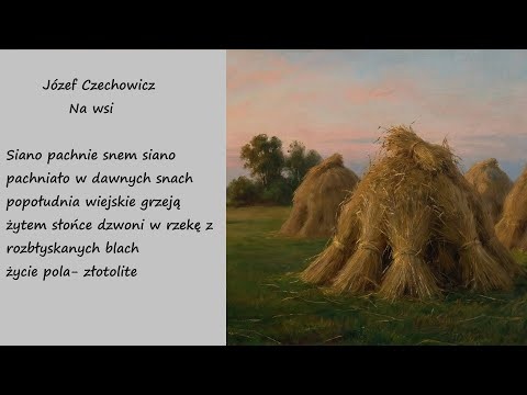 Na Wsi Józef Czechowicz Poezja Wiersz