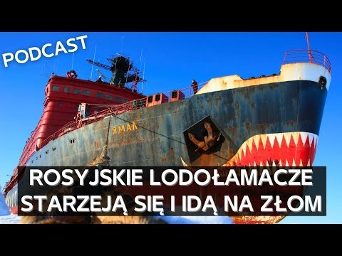 Jak z powodu sankcji Rosja zaczęła pozostawać w tyle w budowie lodołamaczy [PODCAST]